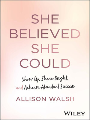 cover image of She Believed She Could